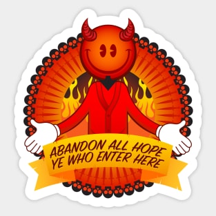 Abandon Hope Sticker